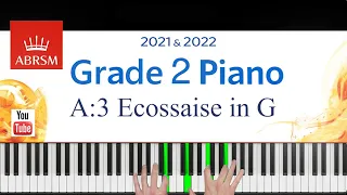 ABRSM 2021-2022 Grade 2, A:3 piece. Ecossaise in G ~ J.W.Hässler . Piano Exam piece. J.W.Hassler