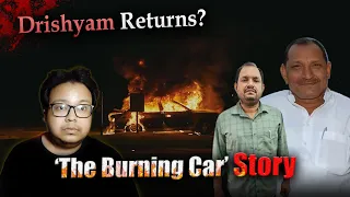A Real Life Drishyam Story | The Burning Car Case of Agra | in Hindi