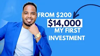 My first investment: $200 ayaan ku sameeyey $14,000 !