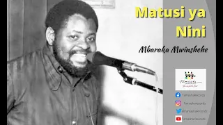 Matusi ya Nini by Mbaraka Mwinshehe