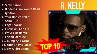 R. Kelly 2023 - Greatest Hits, Full Album, Best Songs
