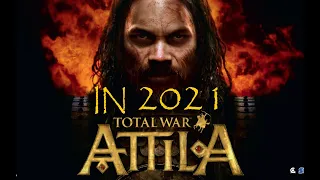 Total War: Attila Review in 2021: Campaigns, Battles, Best Mods