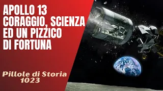 1023- Apollo 13, un fallimento di successo [Pillole di Storia]