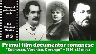 Primul film documentar românesc - Eminescu, Veronica, Creangă (1914) I OLD ROMANIA MOVIES