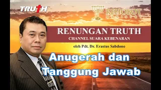 Anugerah dan Tanggung Jawab | Renungan 10 Jul 2019