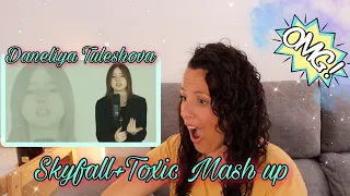 Reacting to Daneliya Tuleshova  | Skyfall+Toxic Mash up | THAT IS THE BEST THING THAT I´VE HEARD 🤯