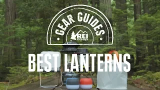 REI Co-op Gear Guide: Best Camping Lanterns