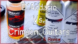 D'Addario Lemon Oil VS. Crimson Guitars Products (Comparison & Review)