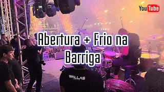 Abertura do show de Wallas Arrais - DOUG BATERA