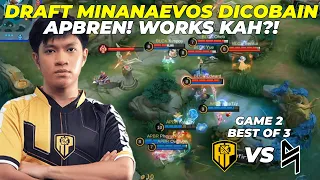 DRAFT MINANAEVOS DICOBAIN APBREN! WORKS KAH?! - APBREN vs BLACKLIST INTERNATIONAL Game 2 #KBreakdown