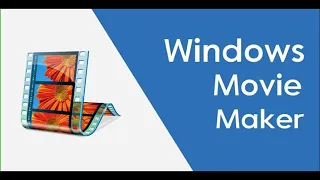 Where to get Windows Movie Maker in 2024