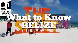 Belize - What to Know Before You Visit Belize