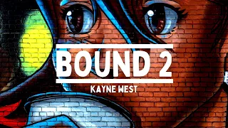 Kanye West - Bound 2 (Tiktok Version)