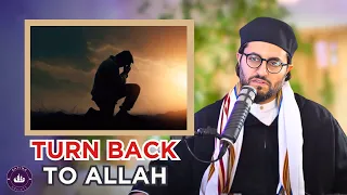 Leave Everything & Turn Back to Allah || NBF 276 || Dr Shadee Elmasry