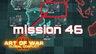 TUTORIAL MISSION 46 CONFEDERATION || ART OF WAR 3 - GLOBAL CONFLICT