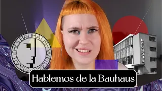 La Bauhaus 🔺🔵🟨  LA PRIMERA ESCUELA DE DISEÑO