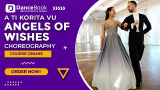 A Ti Korita Vu - Wedding Dance Choreography | Pierwszy Taniec (Angel of Wishes - Sanave)