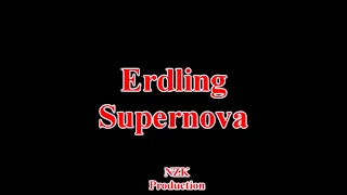 Erdling - Supernova(Lyrics)