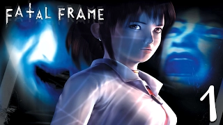 Fatal Frame #1. - Особняк, в который лучше не ходить