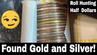Found Gold and Silver Coins Roll Hunting Half Dollars
