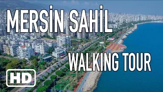 Mersin Sahil Walking Tour Coastal Marina Turkey