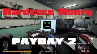 [Payday 2] Hardcore Henry free DLC pack goes live!