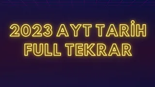 2023 AYT TARİH FULL TEKRAR #yks #ayt2023 #ayttarihfulltekrar