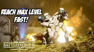 How to reach max level FAST - Star Wars Battlefront 2