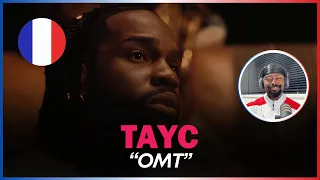 THIS IS HOW TO PROMOTE 👏🏾 | 🚨🇫🇷 | Tayc - OMT | Reaction