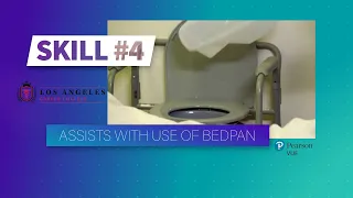 LACC - CNA Skill #4 - Assists With Using a Bedpan