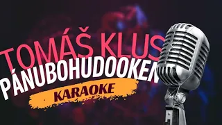 Karaoke - Tomáš Klus - "Pánubohudooken" | Zpívejte s námi!