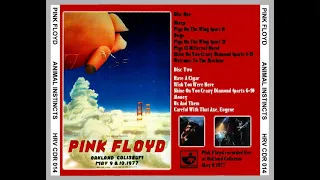 Pink Floyd - Animal Instincts - Oakland 1977