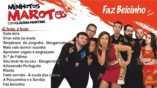Minhotos Marotos Com Cláudia Martins - Faz beicinho (Full album)