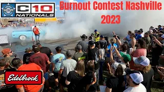 C10 Nationals Burnout Contest Nashville 2023 Presented by Edlebrock. Awesome Truck gets the win!