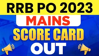 IBPS RRB PO Mains Score Card 2023 | RRB PO Mains Cut Off 2023 | RRB PO Mains Result 2023