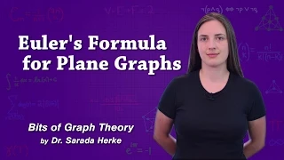 Graph Theory: 58. Euler's Formula for Plane Graphs