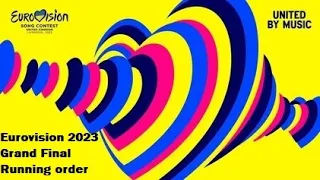 Eurovision 2023 - Grand Final - Running Order - Prediction/Preference