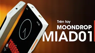 Trên tay MOONDROP MIAD01: "Máy nghe nhạc" hỗ trợ nghe gọi, 2 cổng âm thanh.