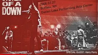 System of a Down - Ozzfest 2006 [Buffalo] [FULL AUDIO]