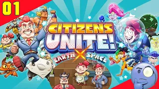 Citizens Unite * A Citizens of Space and Earth Mashup * Let's Play 01