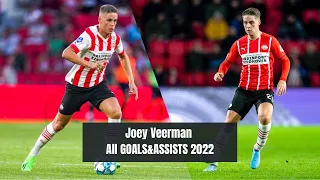 Joey Veerman || All goals & Assists 2022  • PSV Eindhoven