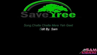 Chalte Chalte Mere Ye Geet Unplugged Karaoke