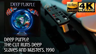 Deep Purple - ‎The Cut Runs Deep (Slaves And Masters) Vinyl video 4K, 24bit/96kHz