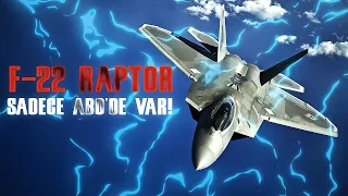 Amerika'nın İsrail'e Bile Vermediği Uçak (F-22 Raptor)