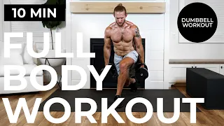 10 Min FULL BODY Dumbbell Workout (Intense + Effective)