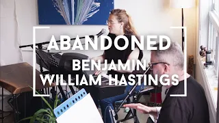 "Abandoned" - Benjamin William Hastings cover