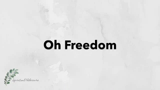 Oh Freedom | Hymn with Lyrics | Dementia friendly