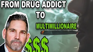 He overcame drug addiction to become a MultiMillionaire - Grant Cardone Success Story