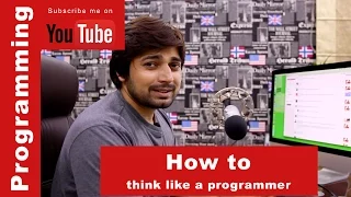 How to think like a programmer