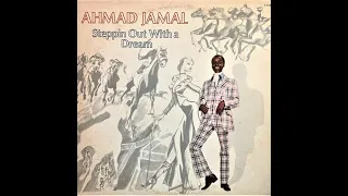 Ahmad Jamal – Steppin Out With A Dream (1976)